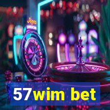 57wim bet